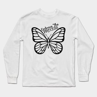 Embrace The Process - Black Cute Butterfly Long Sleeve T-Shirt